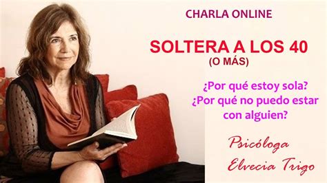 solteras de 40 a 50 años|Mujeres solteras de 40 a 50 años: Realidades y retos.